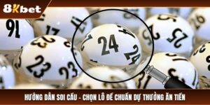 Hướng dẫn soi cầu