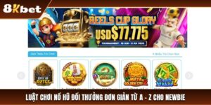 Luật chơi nổ hũ