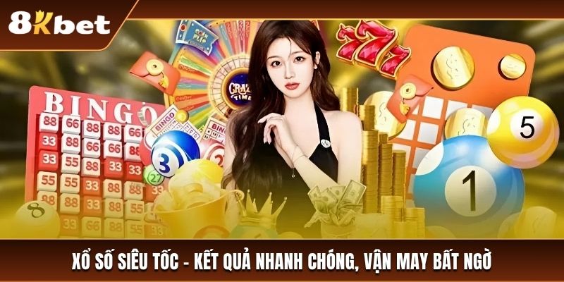 Xổ số siêu tốc